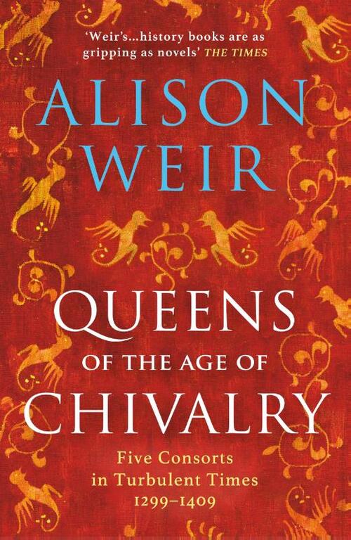 Queens of the Age of Chivalry
