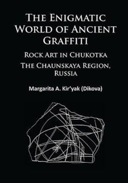 The Enigmatic World of Ancient Graffiti