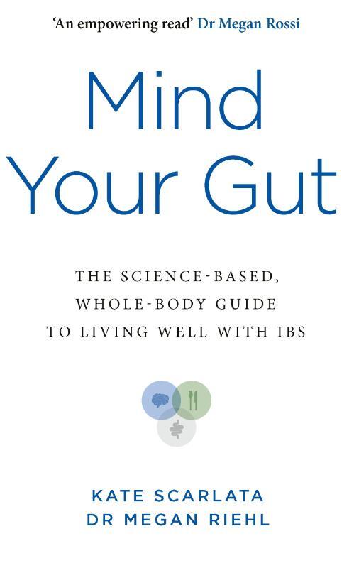 Mind Your Gut