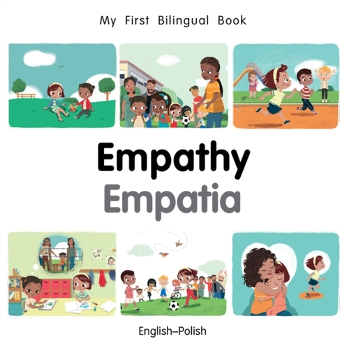 My First Bilingual Book-Empathy (English-Polish)