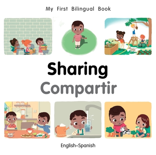 My First Bilingual Book–Sharing (English–Spanish)