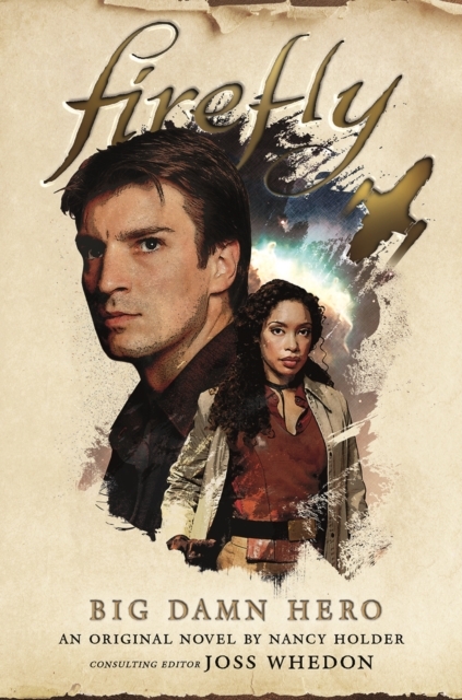 Firefly - Big Damn Hero