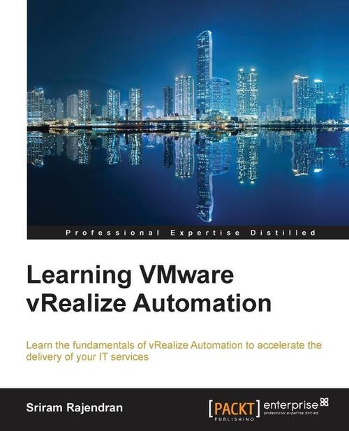 Learning VMware vRealize Automation
