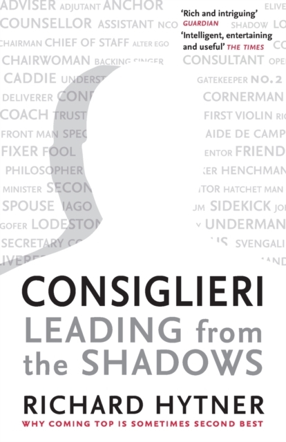 Consiglieri - Leading from the Shadows