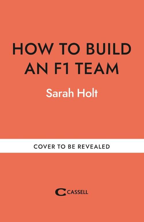How to Build an F1 Team