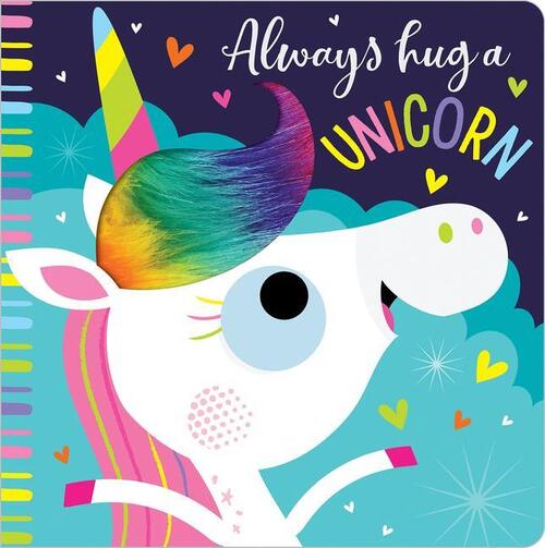 Always Hug A Unicorn