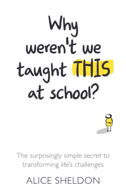 Why Weren’t We Taught This at School?