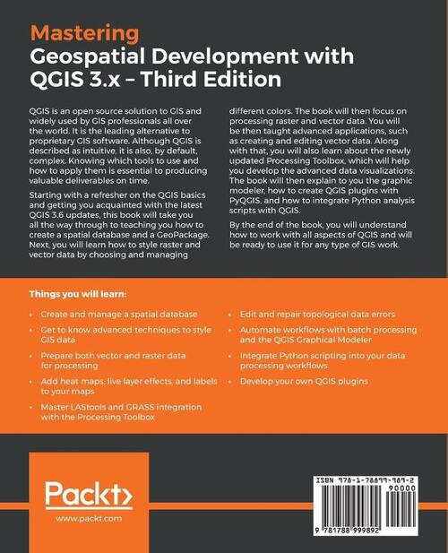 Mastering Geospatial Development with QGIS 3.x