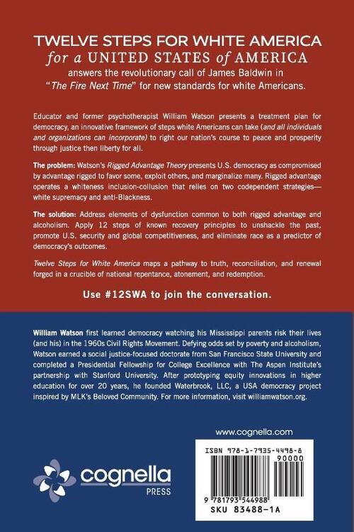 Twelve Steps for White America: For a United States of America