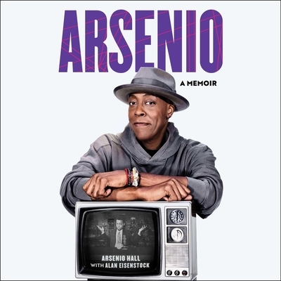 Arsenio: A Memoir