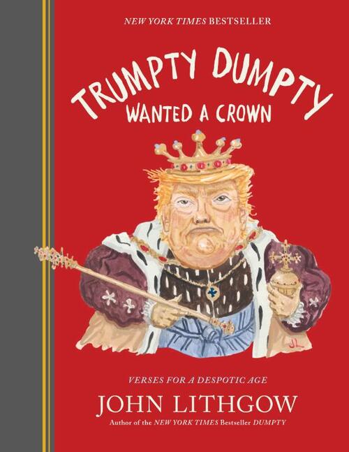Trumpty Dumpty Wanted a Crown