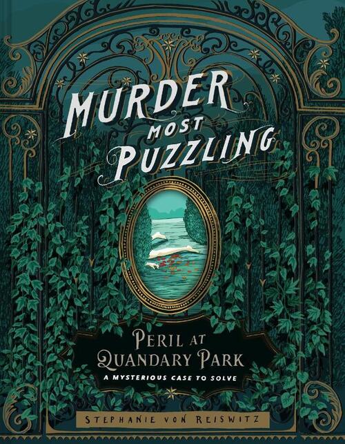 Murder Most Puzzling Peril at Quandary Park