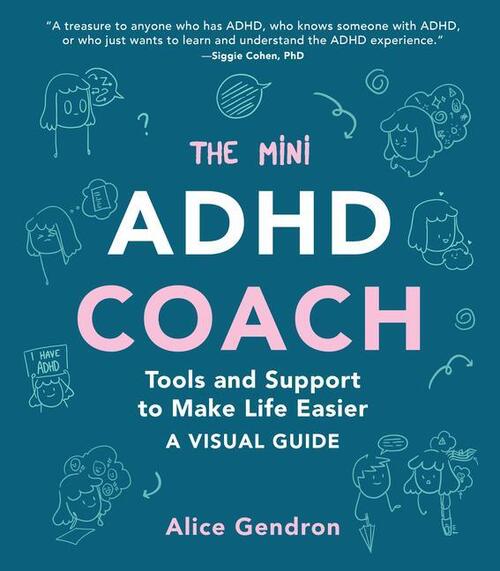 Gendron, A: Mini ADHD Coach