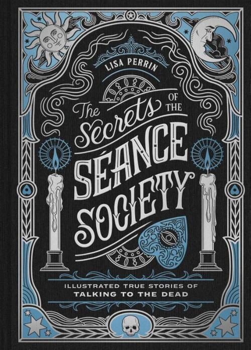 The Secrets of the Seance Society