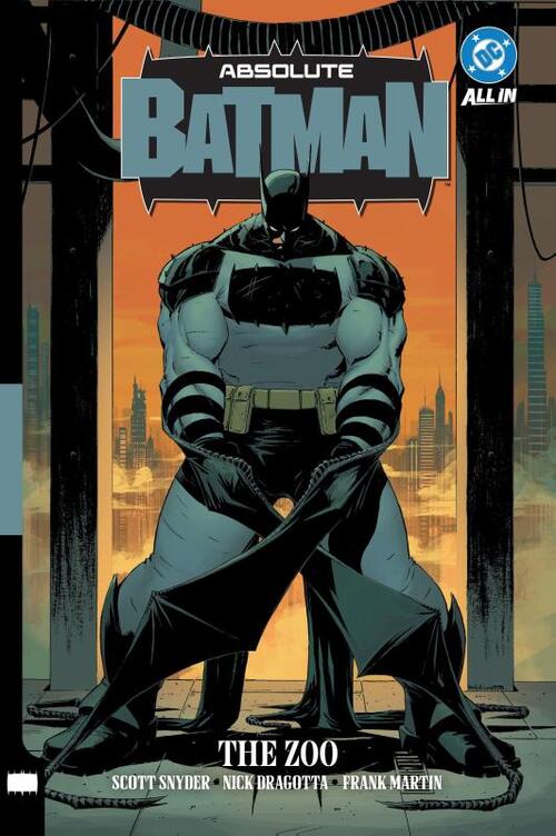 Absolute Batman Vol. 1: The Zoo