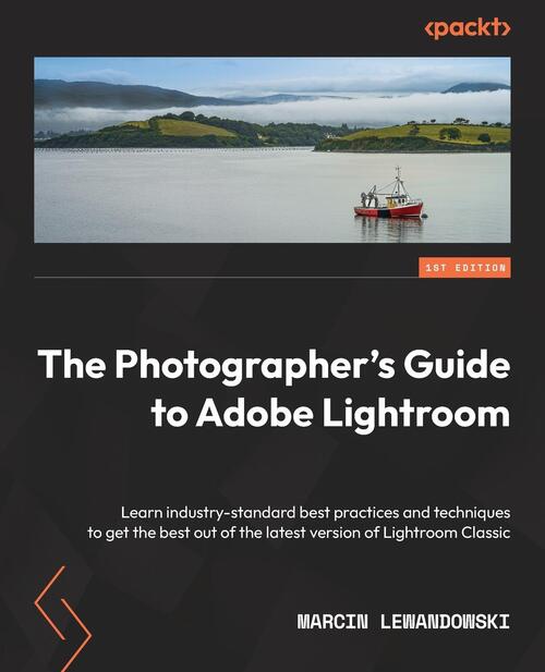 The Photographer's Guide to Lightroom