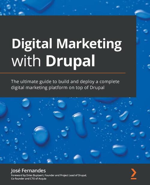 Digital Marketing with Drupal