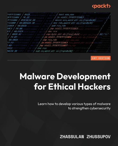 Malware Development for Ethical Hackers