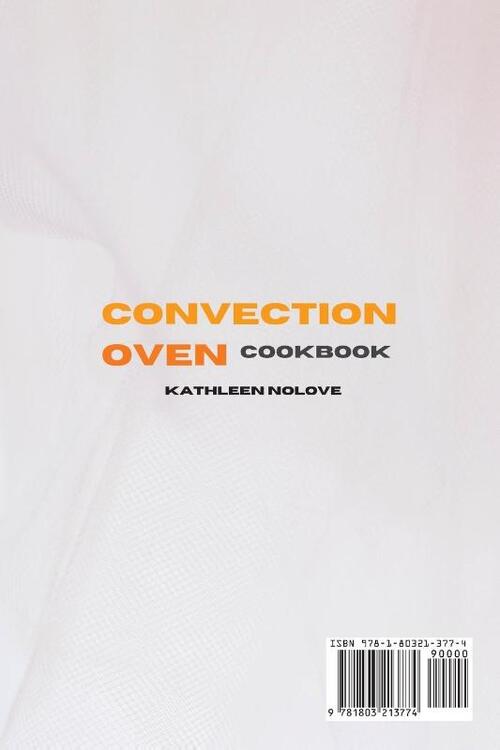 Convection Oven Cookbook