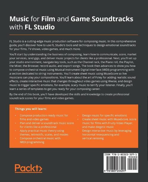 Music for Film and Game Soundtracks with FL Studio