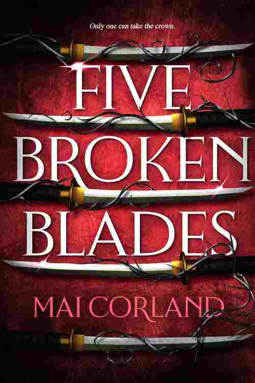 (01): Five Broken Blades