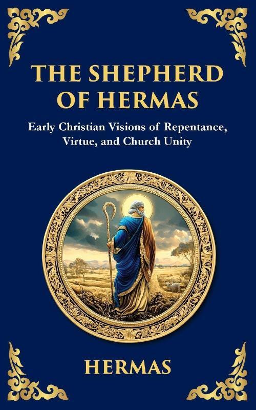 The Shepherd of Hermas