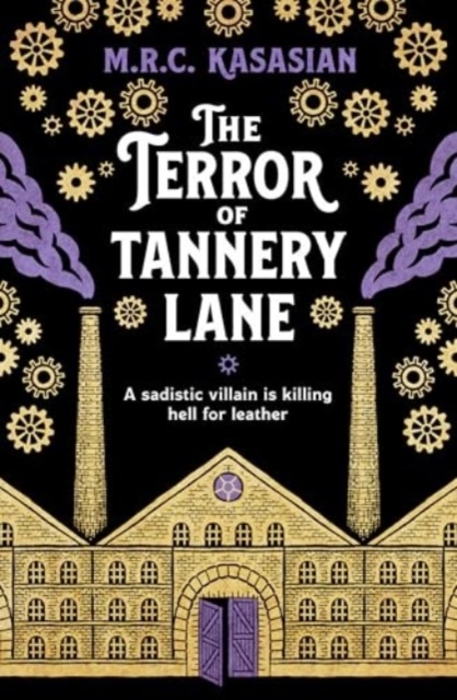 The Terror of Tannery Lane