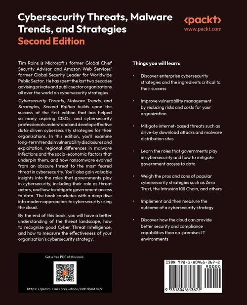 Cybersecurity Threats, Malware Trends, and Strategies - Second Edition