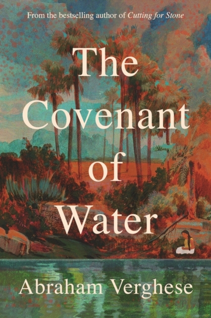 The Covenant of Water, Abraham Verghese | Boek | 9781804710432 | Bruna