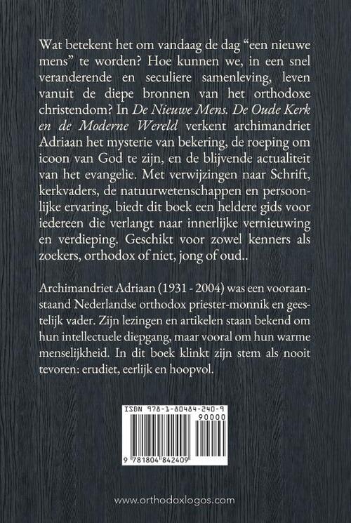 De Nieuwe Mens. De Oude Kerk en de Moderne Wereld
