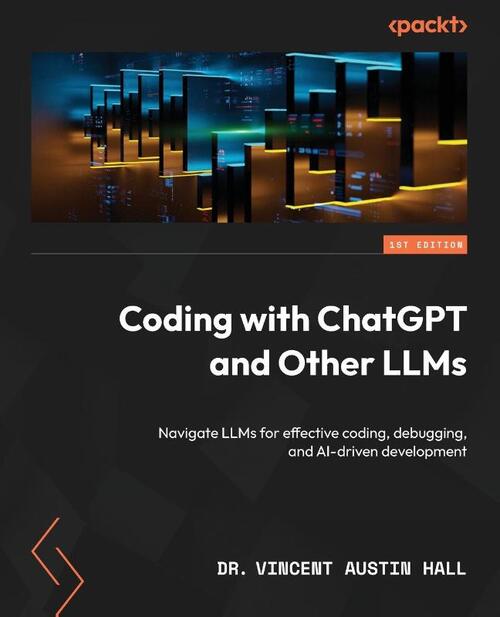 Coding with ChatGPT and Other LLMs