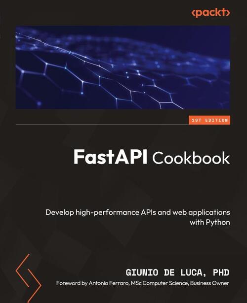 FastAPI Cookbook
