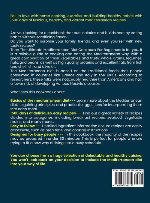 The Ultimate Mediterranean Diet Cookbook For Beginners (Full Color Version)