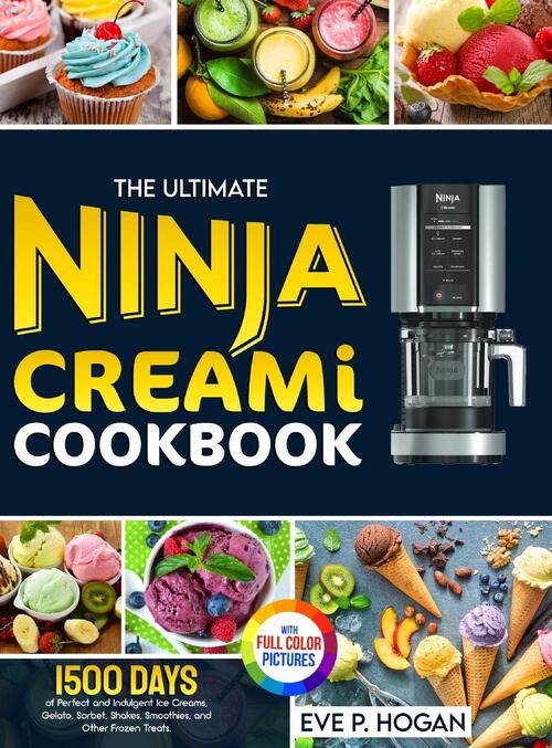 Ninja Creami Cookbook For Beginners - (ninja Cookbooks) By Ninja