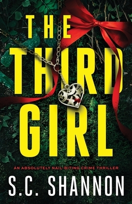 The Third Girl: An absolutely nail-biting crime thriller