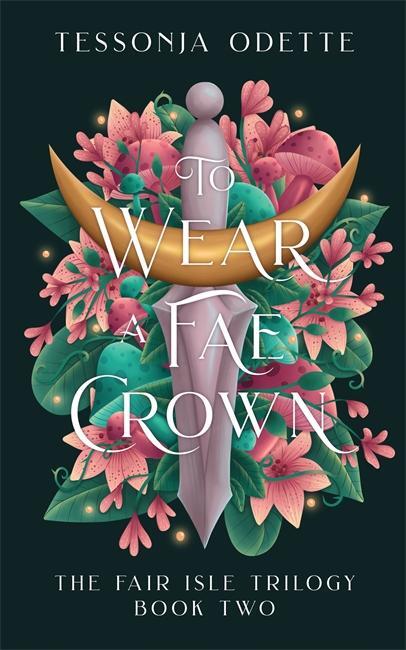 To Wear a Fae Crown