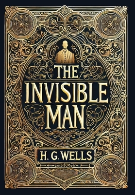 The Invisible Man (Collector's Edition) (Laminated Hardback with Jacket)