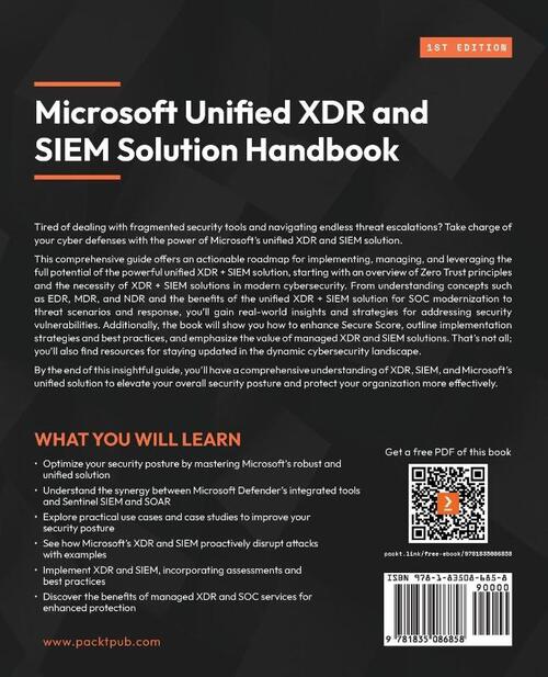 Microsoft Unified XDR and SIEM Solution Handbook