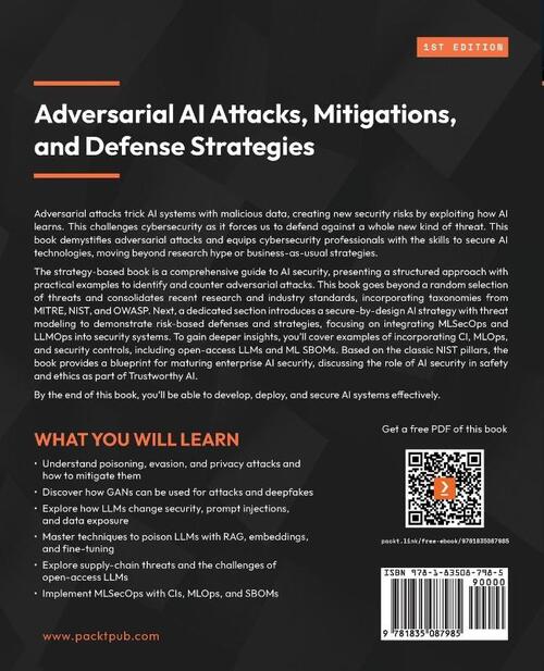 Adversarial AI Attacks, Mitigations, and Defense Strategies