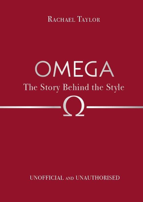 Omega: The Story Behind the Style