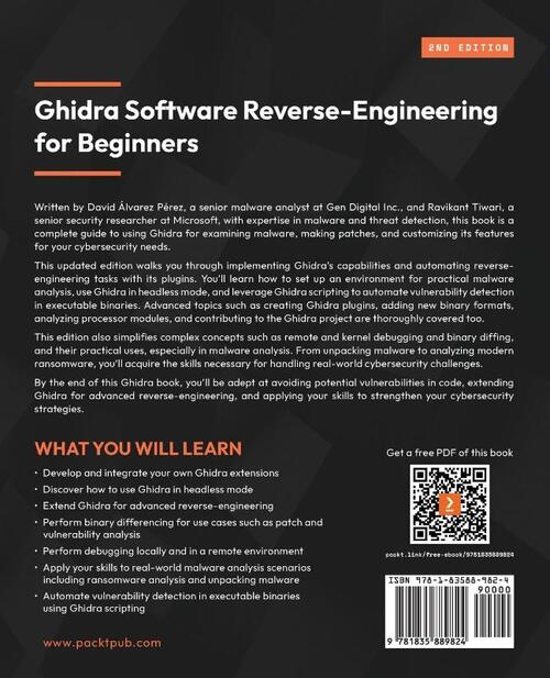 Ghidra Software Reverse-Engineering for Beginners - Second Edition