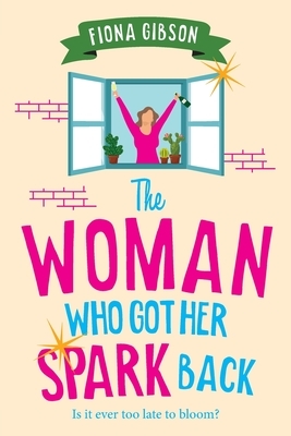 The Woman Who Got Her Spark Back