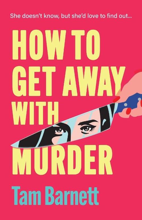 How to Get Away with Murder