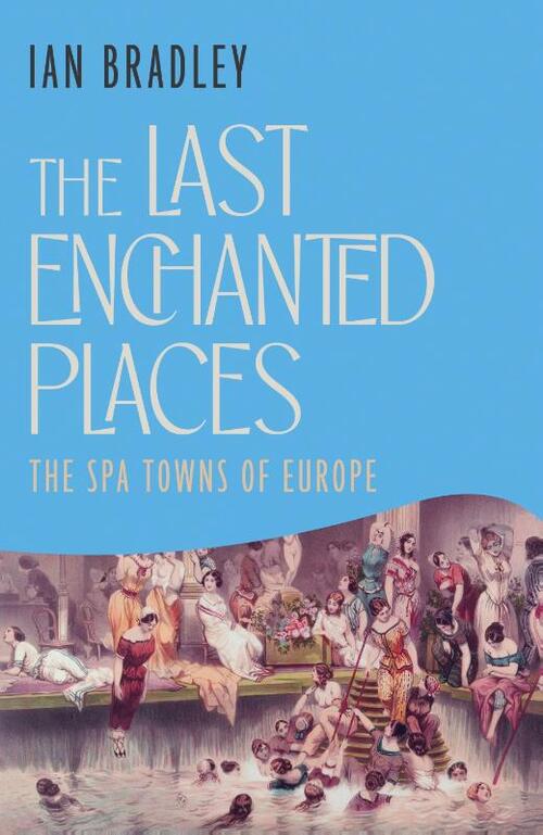 The Last Enchanted Places