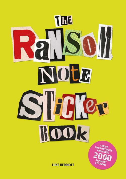 The Ransom Note Sticker Book