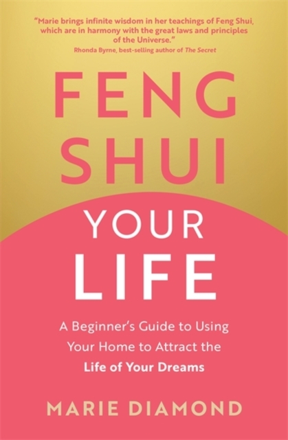 Feng Shui Your Life