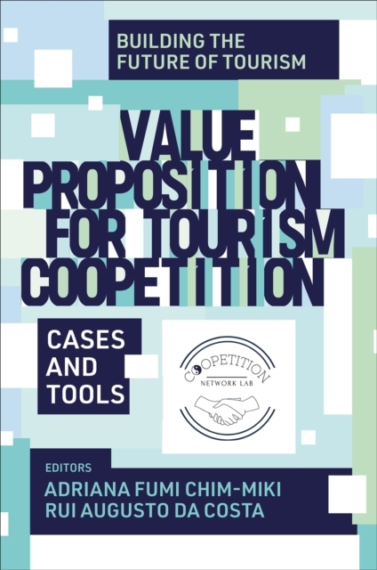 Value Proposition to Tourism Coopetition