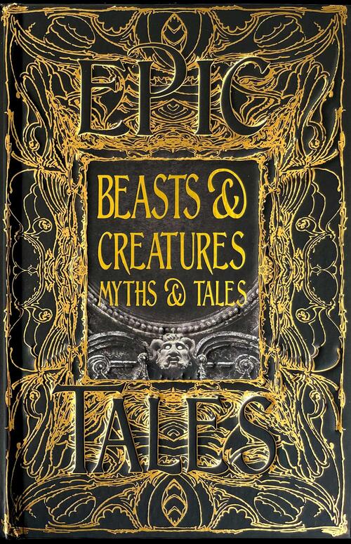 Beasts & Creatures Myths & Tales