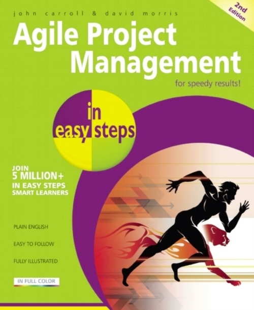 Agile Project Management in Easy Steps