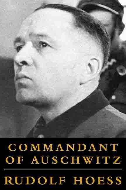 Commandant Of Auschwitz